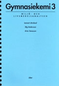 Gymnasiekemi 3 NV Miljö och livsmedel; Stig Andersson, Lennart Jörnland, Artur Sonesson; 1997