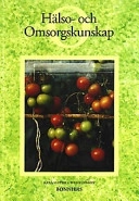 Hälso- och omsorgskunskap; Anita Kangas Fyhr; 1994