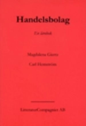 Handelsbolag - en lärobok; Carl Hemström, Magdalena Giertz; 2004