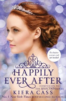 Happily ever after; Kiera Cass; 2015