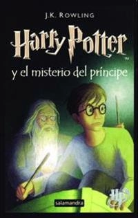 Harry Potter y el misterio del príncipe; J. K. Rowling; 2005