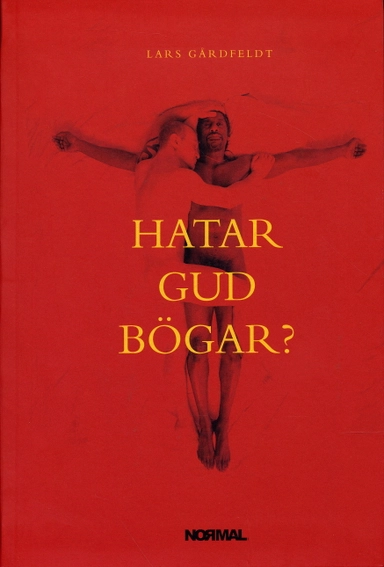 Hatar Gud bögar? : teologiska förståelser av homo-, bi-, och transpersoner. En befrielseteologisk studie; Lars Gårdfeldt; 2005