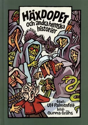 Häxdopet och andra hemska historier; Ulf Palmenfelt; 1999