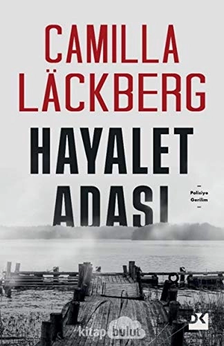 Hayalet adası; Camilla Läckberg; 2020