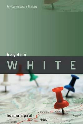 Hayden White; Herman Paul; 2011