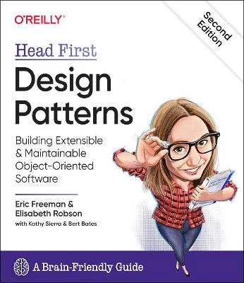 Head First Design Patterns; Eric Freeman, Elisabeth Robson; 2020