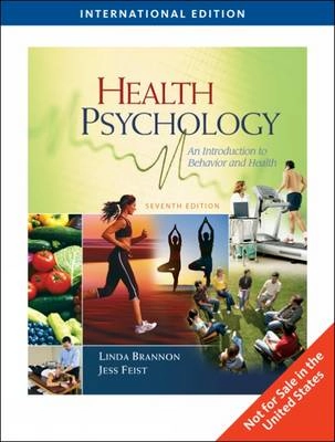 Health Psychology; Charles Taylor, SHELLEY E. TAYLOR, Linda Brannon, Jess Feist, Val Morrison, Paul Bennett, Howard S. Friedman, Edward P. Sarafino, Hymie Anisman, Emee Vida Estacio, Karen Rodham; 2009