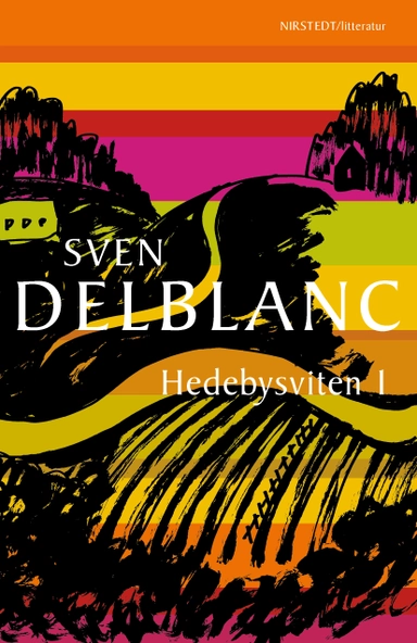 Hedebysviten 1; Sven Delblanc; 2023