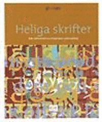 Heliga skrifter; Bengt Arvidsson; 2001