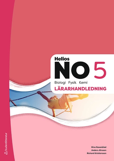 Helios NO 5 Lärarpaket - Tryckt bok + Digital lärarlicens 36 mån; Nina Rosenblad, Richard Kristiansson, Anders Jönsson; 2025