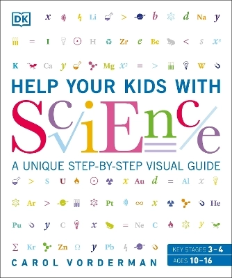 Help Your Kids with Science; Carol Vorderman; 2012