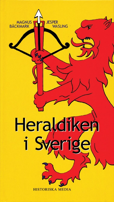 Heraldiken i Sverige; Magnus Bäckmark; 2001