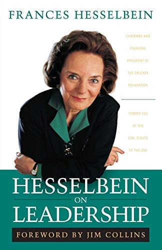 Hesselbein on Leadership; Frances Hesselbein, Jim Collins; 2013