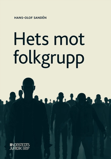 Hets mot folkgrupp; Hans-Olof Sandén; 2020