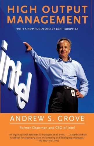 High output management; Andrew Grove; 1995