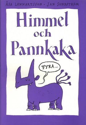 Himmel och pannkaka 4; Åsa Lennartsson, Jan Sundström; 1995