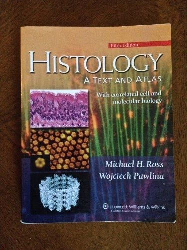 Histology; Michael H. Ross; 2006