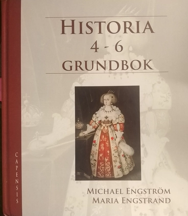 Historia 4-6 Grundbok; Michael Engström, Maria Engstrand; 2021