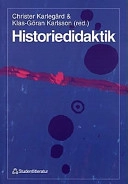 Historiedidaktik; Arja Virta, Bernard Eric Jensen, Sirkka Ahonen, Ulf Zander; 1997