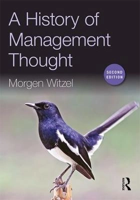 History of management thought; Morgen Witzel; 2017