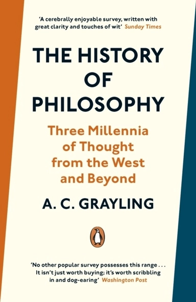 History of Philosophy; A. C. Grayling; 2020