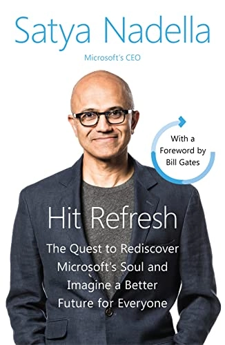 Hit Refresh; Satya Nadella; 2018