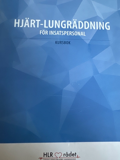 Hjärt-lungräddning för insatspersonal : kursbok; Svenska rådet för hjärt-lungräddning; 2021