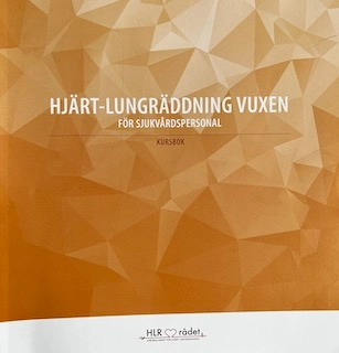 Hjärt-lungräddning vuxen för sjukvårdspersonal : kursbok ; Hjärt-lungräddning barn för sjukvårdspersonal : kursbok; Svenska rådet för hjärt-lungräddning; 2021