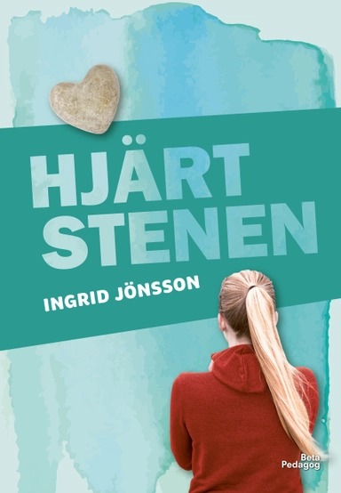 Hjärtstenen; Ingrid Jönsson; 2021