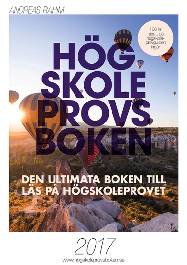 Högskoleprovsboken : den ultimata boken till LÄS på högskoleprovet; Andreas Rahim; 2018