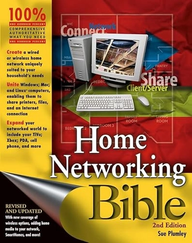 Home Networking Bible; Sue Plumley; 2004