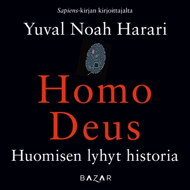 Homo Deus; Yuval Noah Harari; 2019