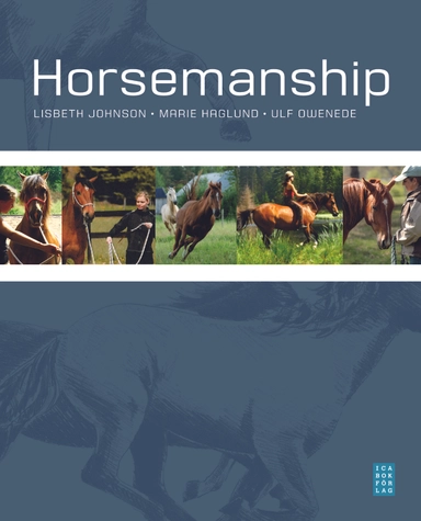 Horsemanship; Lisbeth Johnson, Marie Haglund; 2007