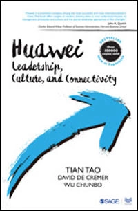 Huawei; Tian Tao, David De Cremer, Wu Chunbo; 2016