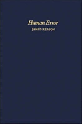 Human error; James Reason; 1990