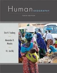 Human Geography; Erin H. Fouberg, Alexander B. Murphy, H.J. de Blij; 2012