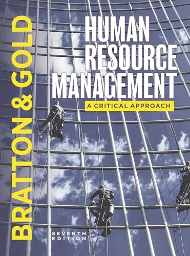 Human resource management : a critical approach; John Bratton; 2022