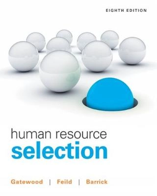 Human Resource Selection; Hubert Feild; 2015