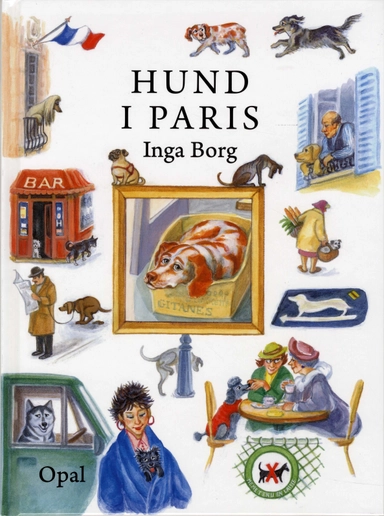 Hund i Paris; Inga Borg; 2010