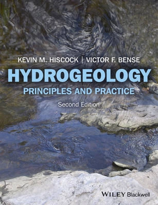 Hydrogeology; Kevin M Hiscock, Victor F Bense; 2014