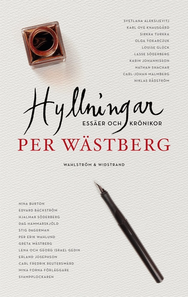 Hyllningar; Per Wästberg; 2021