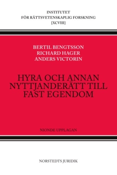 Hyra och annan nyttjanderätt till fast egendom; Bertil Bengtsson; 1991