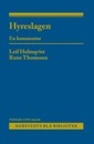 Hyreslagen : en kommentar; Leif Holmqvist, Rune Thomsson; 2013