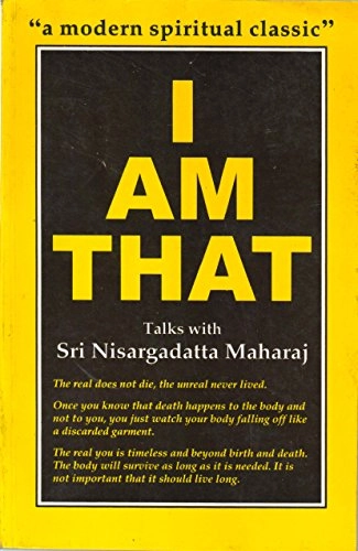 I am That; Sri Nisdargadatta-Maharaj; 1991