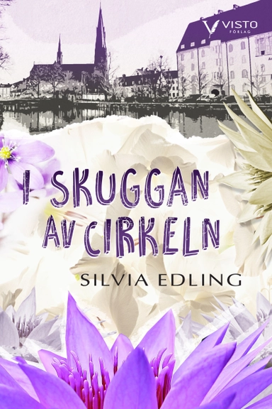 I skuggan av cirkeln; Silvia Edling; 2019