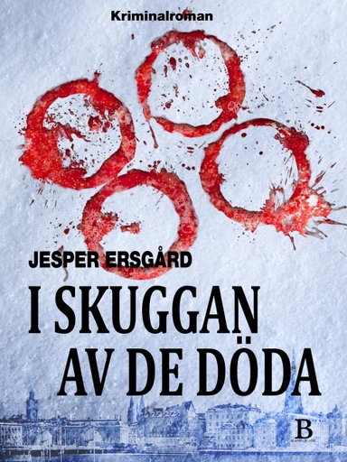 I skuggan av de döda; Jesper Ersgård; 2012