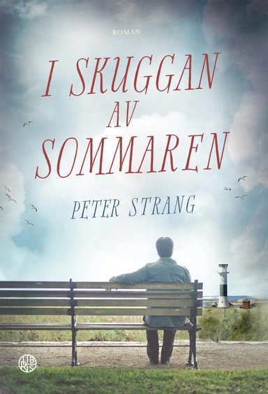 I skuggan av sommaren; Peter Strang; 2018