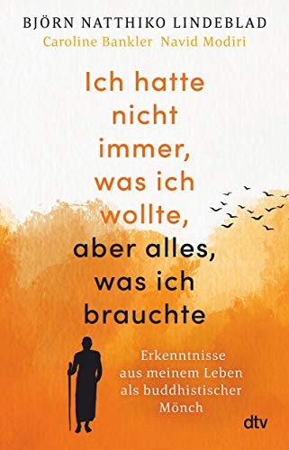 Ich hatte nicht immer, was ich wollte, aber alles, was ich brauchte; Björn Natthiko Lindeblad, Caroline Bankler, Navid Modiri; 2021