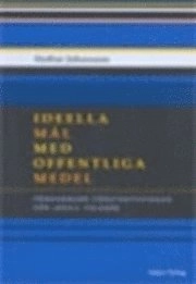 Ideella mål med offentliga medel; Staffan Johansson; 2005