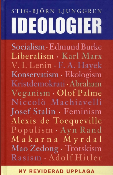 Ideologier; Stig-Björn Ljunggren; 2008